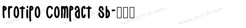 Protipo Compact Sb字体转换